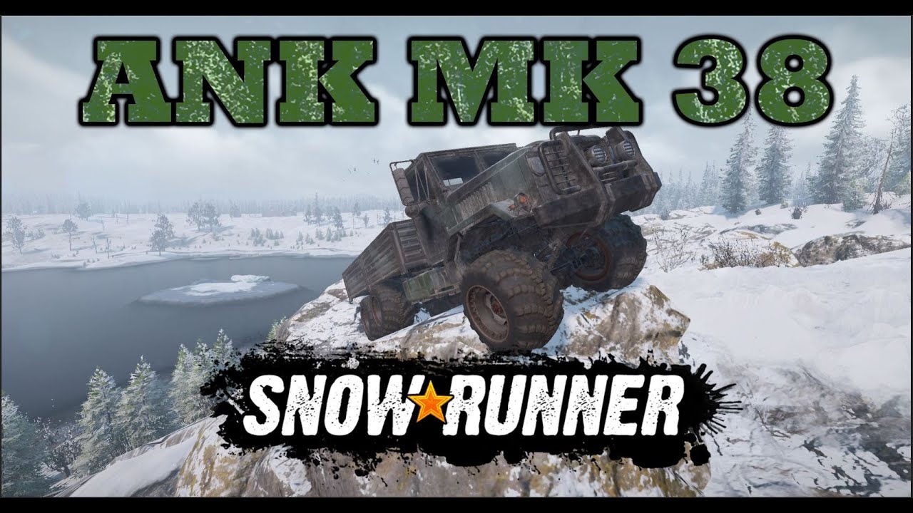 ANK MK38 — грузовик SnowRunner