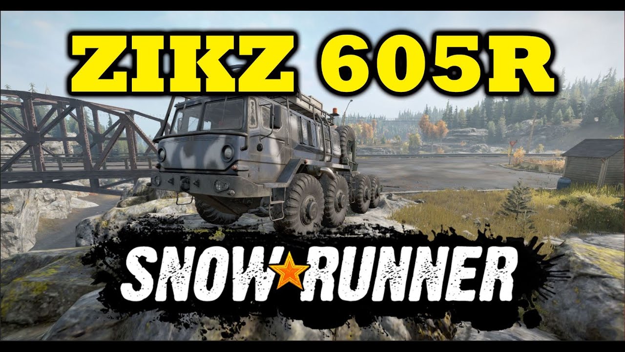 Zikz 605R — грузовик SnowRunner